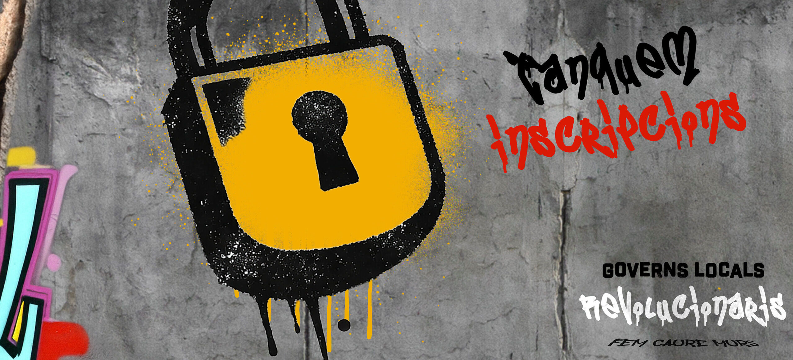 Mur amb un candau i la inscripció 