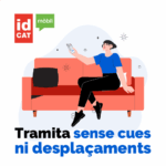Tràmit en línia d'idCAT Mòbil per gestionar serveis digitals sense cues ni desplaçaments.